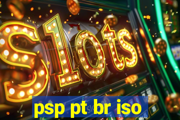 psp pt br iso